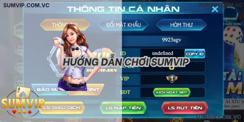 Hướng Dẫn Chơi SumVIP Chi Tiết | Cách Chơi An Toàn Cho Người Mới