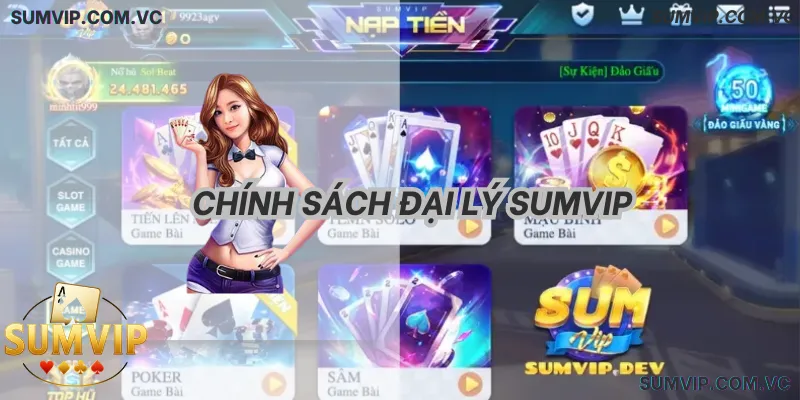 Chính sách Đại Lý SumVIP – Cơ chế hợp tác minh bạch, định hướng phát triển lâu dài.